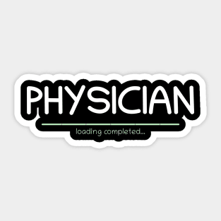 Graduation - Physician  Loading Completed Sticker